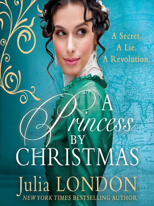 Title details for A Princess by Christmas by Julia London - Available